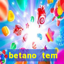 betano tem pagamento antecipado